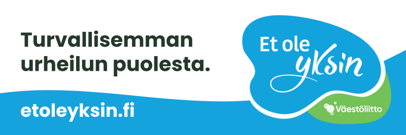 Turvallisemman urheilun puolesta. Et ole yksin banneri, jota klikkaamalla pääsee etoleyksin.fi sivulle.